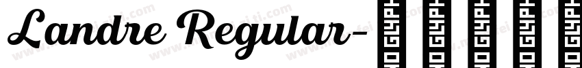 Landre Regular字体转换
